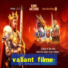 valiant filme completo dublado